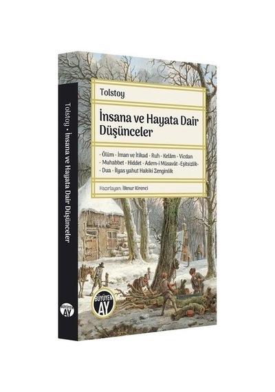 İnsana ve Hayata Dair Düşünceler - Lev Nikolayeviç Tolstoy - Büyüyenay Yayınları