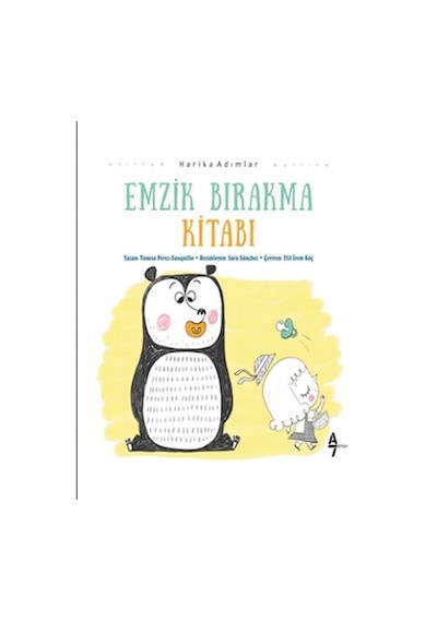 Emzik Bırakma Kitabı - Vanesa Perez Sauqillo - A7 Kitap
