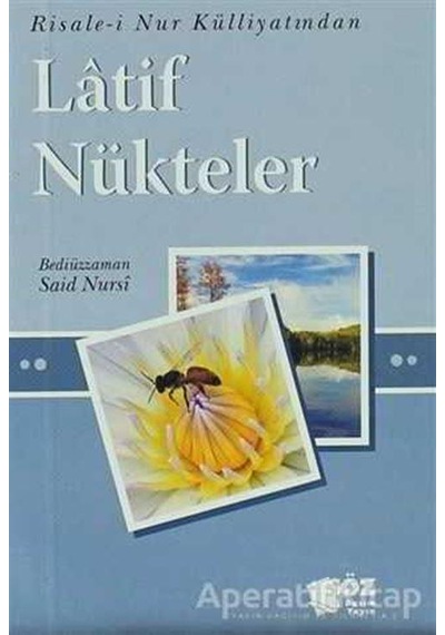 Latif Nükteler - Bediüzzaman Said Nursi - Söz Basım Yayın