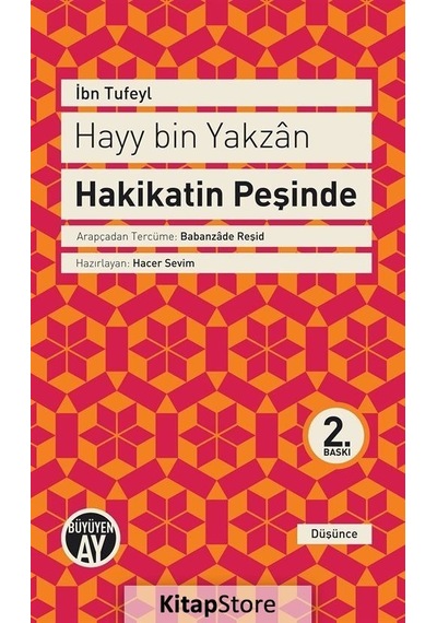 Hayy Bin Yakzan Hakikatin Peşinde / Ibn Tufeyl