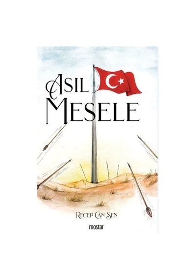 Asıl Mesele - Recep Can Şen - Mostar