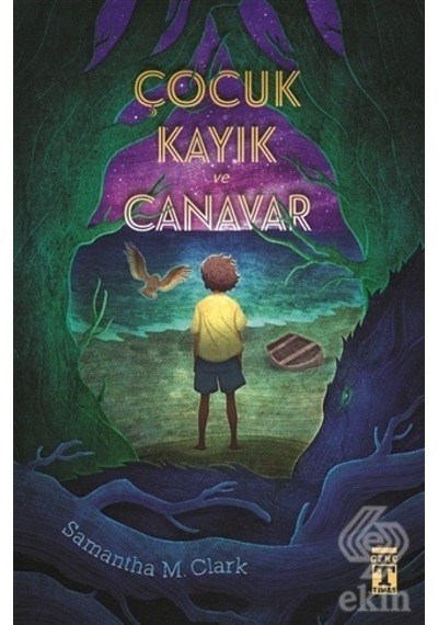 Çocuk Kayık ve Canavar/Samantha M. Clark