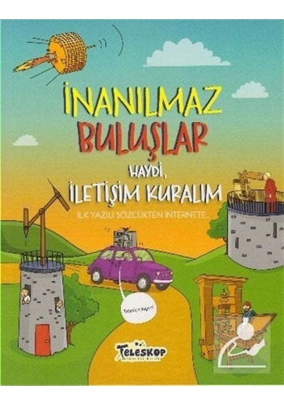 Inanılmaz Buluşlar / Haydi. Iletişim Kuralım / Matt Turner