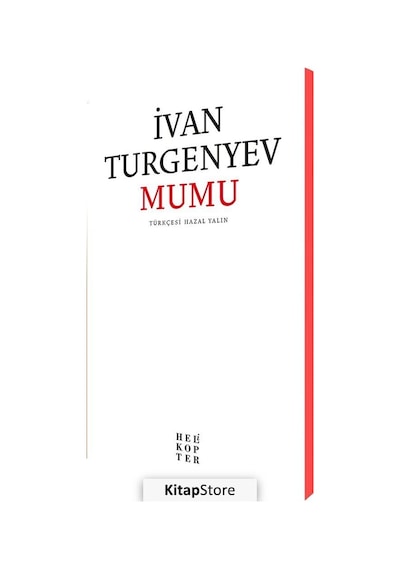 Mumu - Ivan Sergeyeviç Turgenyev - Helikopter