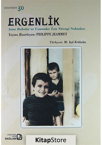 Ergenlik Anne Babalar ve Uzmanlar İçin Nirengi Noktaları - Philippe Jeammet - Bağlam Yayıncılık