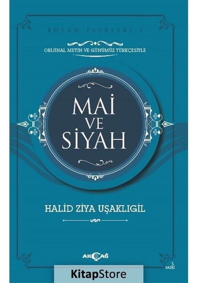 Mai ve Siyah / Halid Ziya Uşaklıgil N11.1869