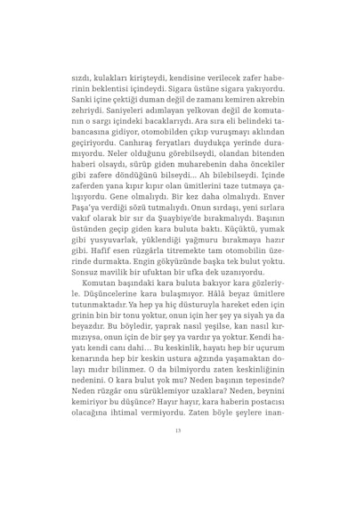 Süleyman Askeri Bey: Adanmışlardan, Ya Hep Ya Hiç Çok Renkli