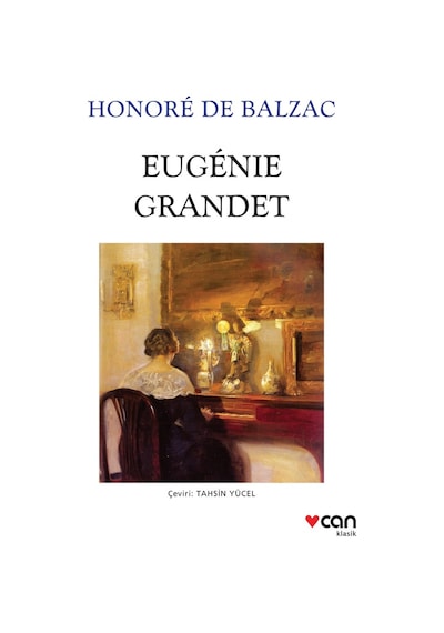 Eugénie Grandet - Honore De Balzac  - Can Yayınları