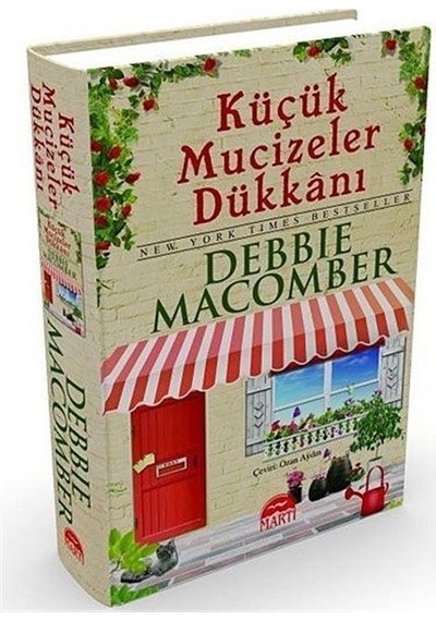 Küçük Mucizeler Dükkanı - Debbie Macomber - Martı Yayınları