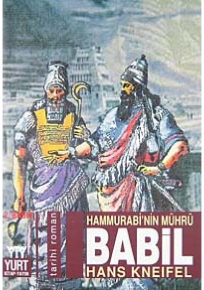 Hammurabi'nin Mührü-Babil - Hans Kneifel - Yurt Kitap Yayın