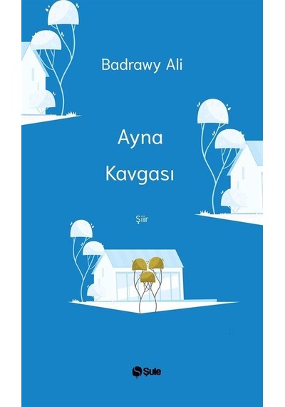 Ayna Kavgası / Badrawy Ali