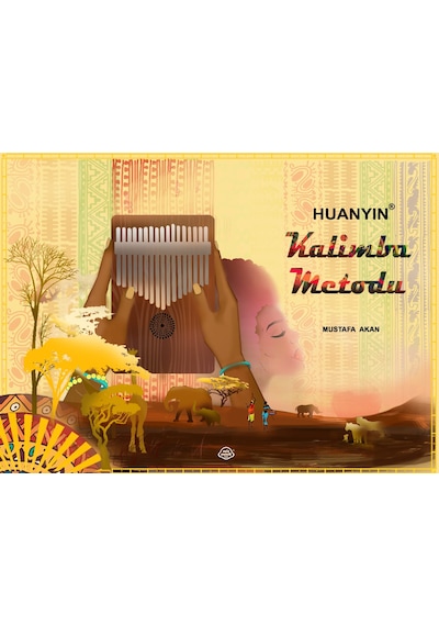Huanyın Kalimba Metodu - Mustafa Akan Huanyın Kalimba Metodu - Mustafa Akan