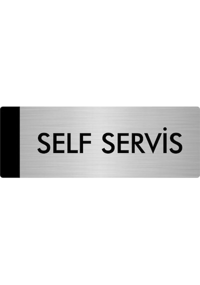 Metal Yönlendirme Levhası, Departman Kapı Isimliği Self Servis 5x20 Cm Gümüş Renk