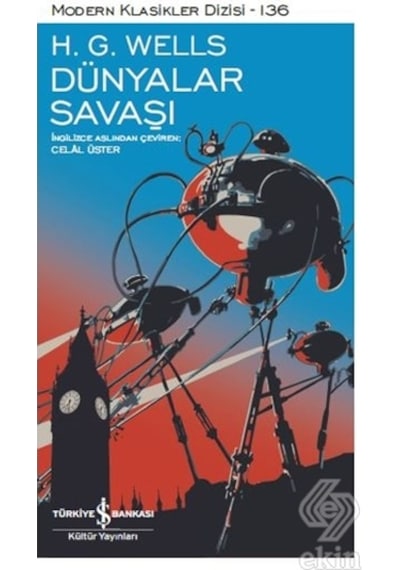 Dünyalar Savaşı - H.G. Wells - İş Bankası Kültür Yayınları