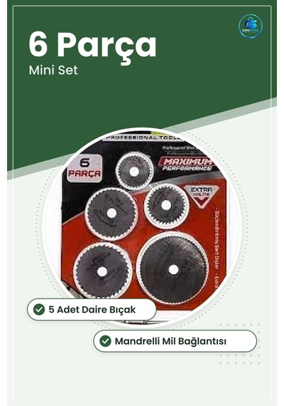 Daire Testere Bıçakları 6 Parça Pro Mini Set Mandrelli Küçük Kesi