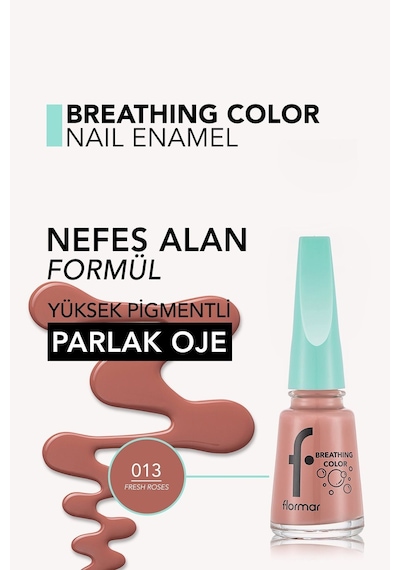 Flormar Breathing Color Yüksek Pigmentli & Parlak Bitişli Nefes Alan Oje 013 Fresh Roses