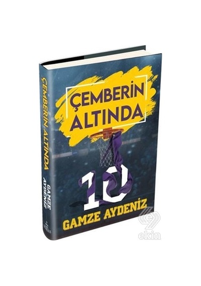 Çemberin Altında (Ciltli)/Gamze Aydeniz