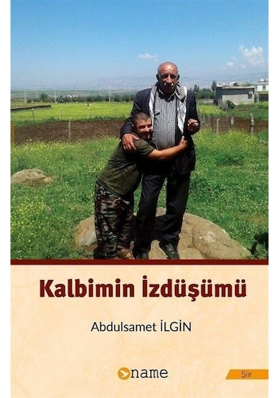 Kalbimin İzdüşümü - Abdulsamet İlgin - Name