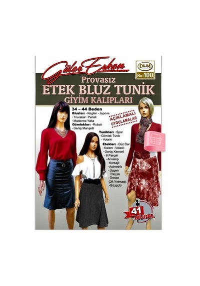 Güler Erkan'La Provasız Giyim Kalıpları - Sayı 100