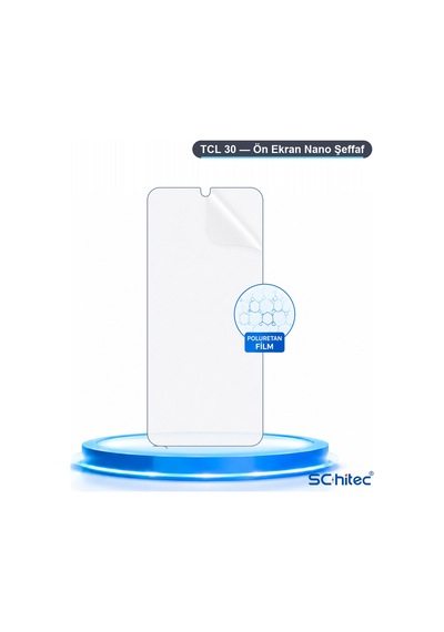 Tcl 30 Uyumlu Ön Yüzey Nano Şeffaf Hidrojel Ekran Koruyucu