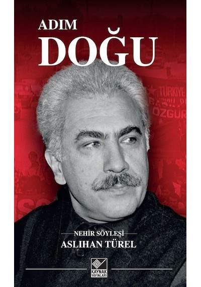 Adım Doğu / Aslıhan Türel