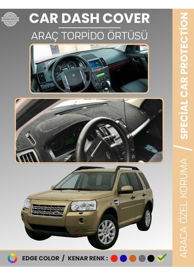 Land Rover Freelander 2006-2014 Torpido Örtüsü Torpido Koruma Tam Uyum Araca Özel Kaymaz - 832 Stiloto