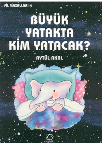 Büyük Yatakta Kim Yatacak - Aytül Akal - Uçanbalık Yayıncılık