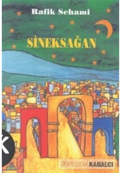 Sineksağan - Rafik Schami