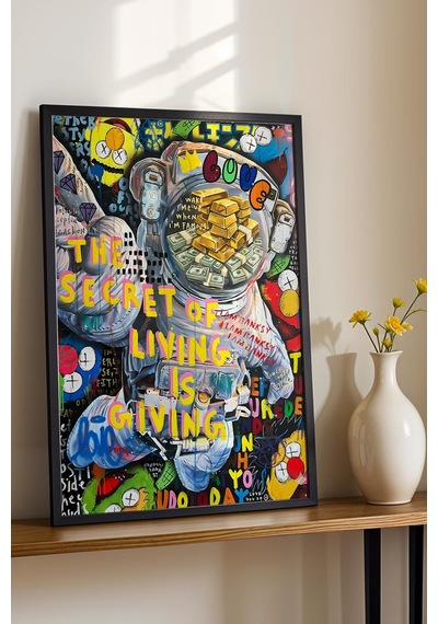 The Secret Of Living İs Giving Uzay Ve Astronot Temalı Çerçeveli Tablo Çalışma Alanı Dekoru Street Art