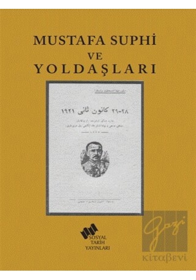 Mustafa Suphi ve Yoldaşları -  Sosyal Tarih Yayınları