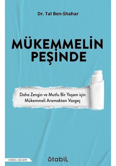 Mükemmelin Peşinde - Tal Ben-Shahar - Stabil Kitap