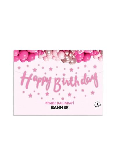 Happy Birthday Kaligrafi Banner Pembe 110x20 Cm Tüm Yaşlar
