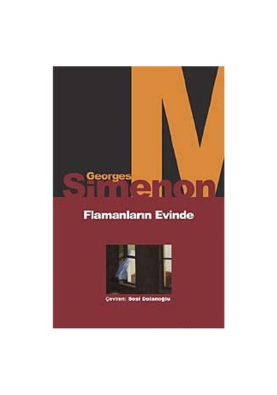 Flamanların Evinde - Georges Simenon İlk Baskı 2008
