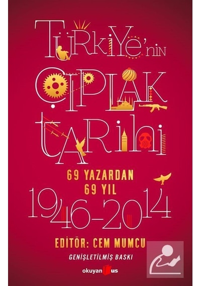 Türkiye'nin Çıplak Tarihi- Okuyan Us Yayınları