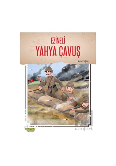 Ezineli Yahya Çavuş Selimer Yayınları  -  Selimer Yayınları