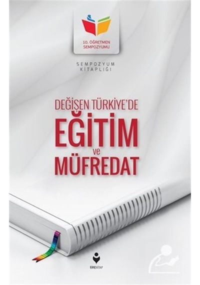 Değişen Türkiye'de Eğitim Ve Müfredat / Kolektif