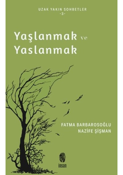 Yaşlanmak Ve Yaslanmak - Glob-642908