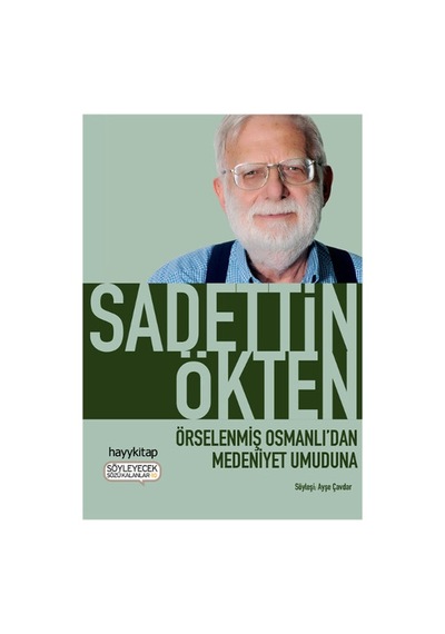 Örselenmiş Osmanlıdan Medeniyet Umuduna - Qhdh-608998