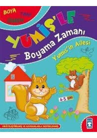 Yumişin Ailesi Boyama Kitabı - Timaş Çocuk Yayınları