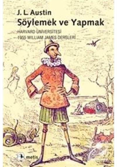 Söylemek Ve Yapmak / J. L. Austin 9789753427081