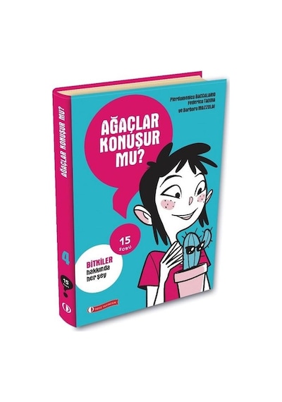 15 Soru Serisi - Ağaçlar Konuşur mu? - Pierdomenico Baccalario -  Federico Taddia - ODTÜ Yayıncılık