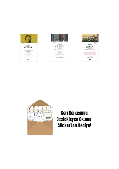 Anton Çehov Bütün Eserleri 12 Ciltli + Anton Çehov Bütün Eserleri 11 + Anton Çehov Bütün Eserleri 10 + Okuma Sticker'ları