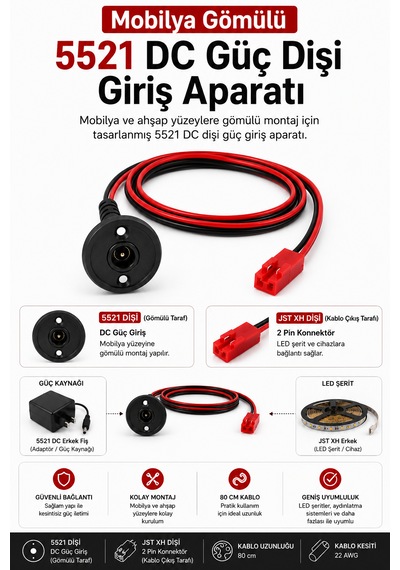 Mobilya Gömülü 5521 Dc Güç Dişi Giriş Aparatı 80 Cm Jst Xh Çıkışlı Güç Bağlantı Kablosu