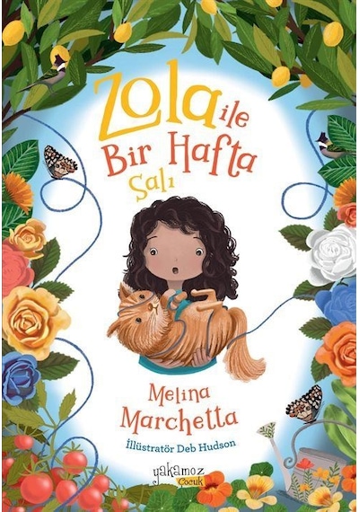 Zola İle Bir Hafta / Salı / Melina Marchetta