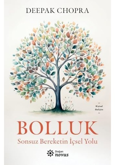Bolluk - Sonsuz Bereketin İçsel Yolu