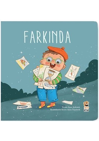 Nasıl Başladı - Farkında / Ayşe Aydemir