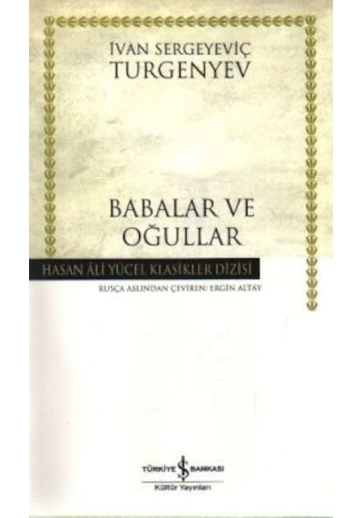 İş Bankası Kültür Yayınları Babalar Ve Oğullar