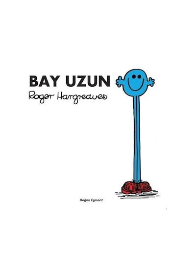 Bay Uzun - Roger Hargreaves - Doğan ve Egmont Yayıncılık