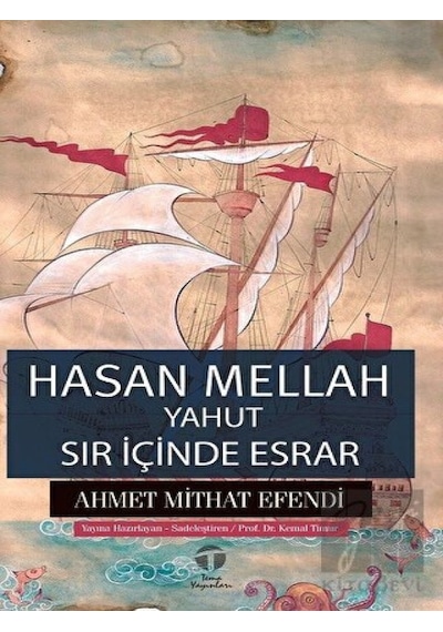 Hasan Mellah Yahut Sır İçinde Esrar - Ahmet Mithat Efendi - Tema Yayınları