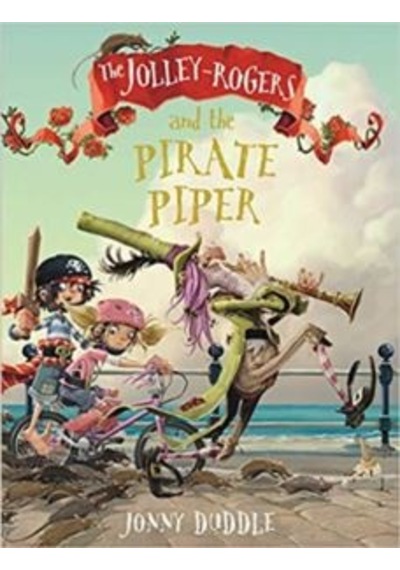 The Jolly Rogers And The Pirate Piper 9781787415133